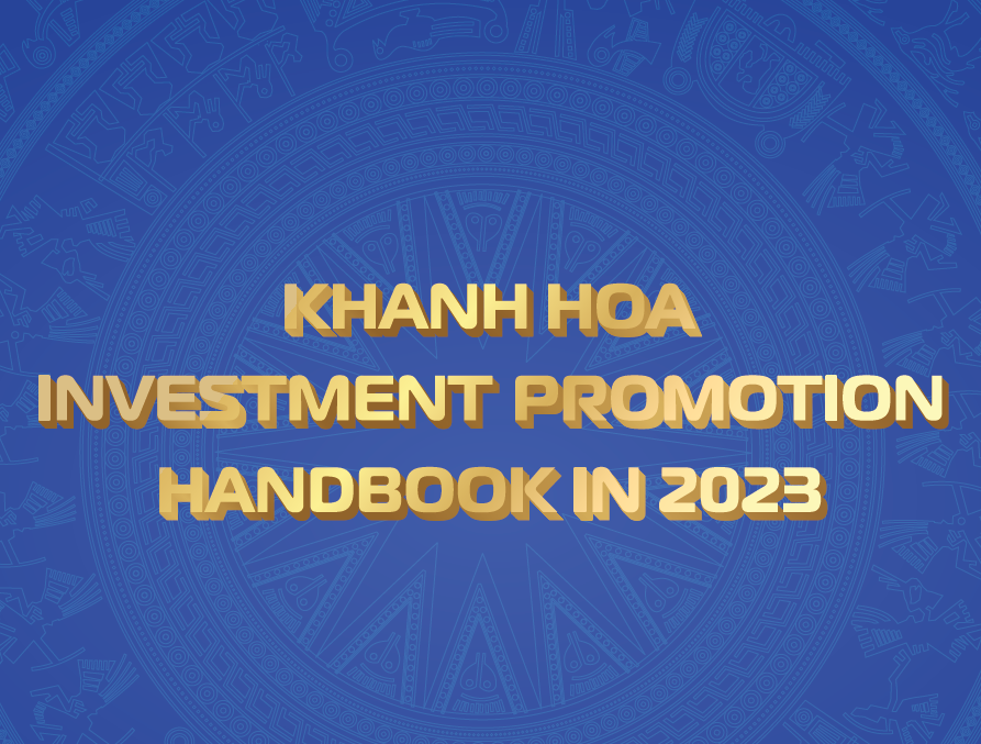 KHANH HOA INVESTMENT PROMOTION HANDBOOK IN 2023